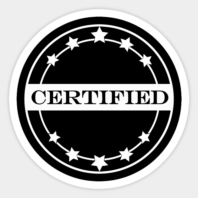 certified 2 Sticker by NotComplainingJustAsking